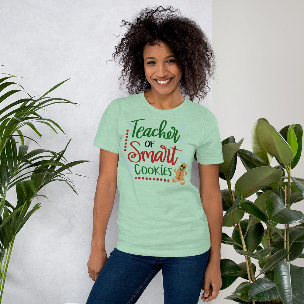 Teacher of Smart Cookies unisex t-shirt